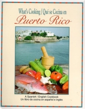 Cover art for What's Cooking - Que Se Cocina En Puerto Rico: An English-Spanish Cookbook