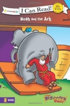 Cover art for Noah and the Ark (I Can Read! / Beginner's Bible, The)
