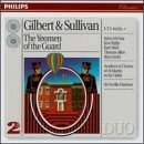 Cover art for Gilbert & Sullivan - The Yeomen of the Guard / McNair  Streit  Howarth  Dean  Lloyd  Allen  Terfel  Sir Neville Marriner