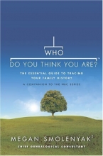 Cover art for Who Do You Think You Are?: The Essential Guide to Tracing Your Family History
