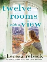 Cover art for Twelve Rooms With a View: A Novel