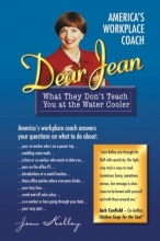 Cover art for Dear Jean : What They Don't Teach You at the Water Cooler