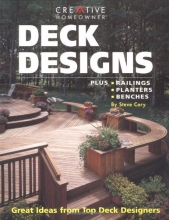 Cover art for Deck Designs: Plus Railings, Planters, Benches