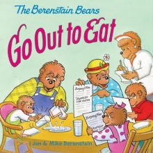 Cover art for The Berenstain Bears Go Out to Eat