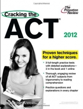 Cover art for Cracking the ACT, 2012 Edition (College Test Preparation)