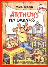 Cover art for Arthur's Pet Business (An Arthur Adventure)