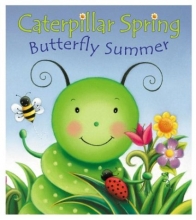 Cover art for Caterpillar Spring, Butterfly Summer