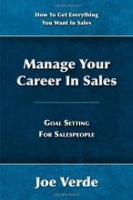 Cover art for Manage Your Career In Sales - Goal Setting For Salespeople