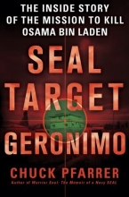 Cover art for SEAL Target Geronimo: The Inside Story of the Mission to Kill Osama bin Laden