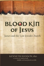 Cover art for Blood Kin of Jesus: James and the Lost Jewish Church