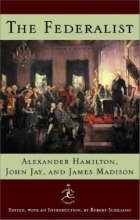 Cover art for The Federalist: A Commentary on the Constitution of the United States (Modern Library)