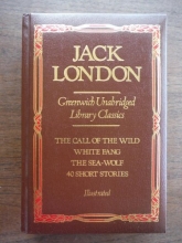 Cover art for Jack London: The Call of the Wild, White Fang, The Sea-Wolf, 40 Short Stories, Illustrated (Greenwich Unabridged Library Classics)