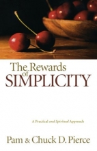 Cover art for Rewards of Simplicity, The: A Practical and Spiritual Approach