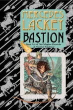 Cover art for Bastion: Book Five of the Collegium Chronicles (A Valdemar Novel)