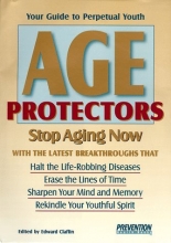 Cover art for Age Protectors: Stop Aging Now!