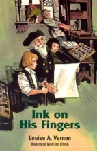 Cover art for Ink on His Fingers (Louise a. Vernon Historical Fiction Series, 12)