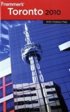 Cover art for Frommer's Toronto 2010 (Frommer's Complete Guides)