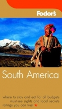Cover art for Fodor's South America, 6th Edition (Fodor's Gold Guides)