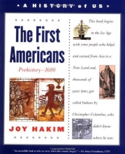 Cover art for The First Americans, Third Edition: Prehistory-1600 (A History of US, Book 1)