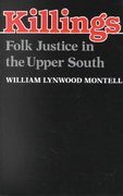 Cover art for Killings: Folk justice in the Upper South