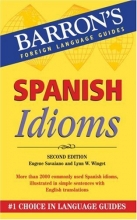 Cover art for Spanish Idioms (Barron's Foreign Language Guides: Idiom Series)