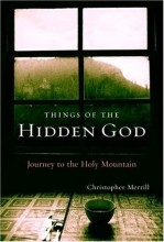 Cover art for Things of the Hidden God: Journey to the Holy Mountain