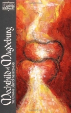 Cover art for Mechthild of Magdeburg: The Flowing Light of the Godhead (Classics of Western Spirituality)