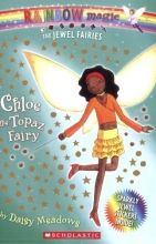Cover art for Chloe: The Topaz Fairy (Rainbow Magic: The Jewel Fairies # 4)
