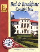 Cover art for Bed & Breakfasts and Country Inns, 14th Edition (Bed and Breakfasts and Country Inns: the Official Guide to American Historic Inns)