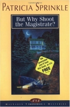 Cover art for But Why Shoot the Magistrate? (Thoroughly Southern Mysteries, No. 2)