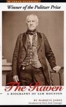 Cover art for The Raven: A Biography of Sam Houston (Texas Classics)
