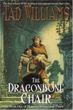 Cover art for The Dragonbone Chair (Memory, Sorrow, and Thorn, Book 1)