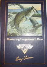 Cover art for Mastering Largemouth Bass (Fishing Club Library)