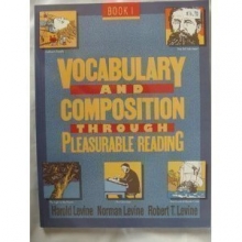Cover art for Vocabulary and Composition Through Pleasurable Reading 1