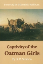 Cover art for Captivity of the Oatman Girls (Bison Book)