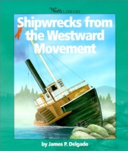 Cover art for Shipwrecks from the Westward Movement (Watts Library)