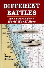 Cover art for Different Battles: The Search for a World War II Hero
