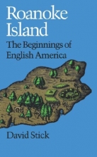Cover art for Roanoke Island: The Beginnings of English America