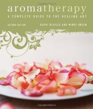 Cover art for Aromatherapy: A Complete Guide to the Healing Art