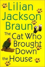 Cover art for The Cat Who Brought Down the House (The Cat Who #25)