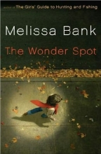 Cover art for The Wonder Spot ISBN 0739463489 2005