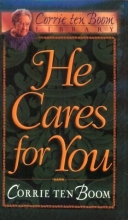 Cover art for He Cares for You (Corrie Ten Boom Library)