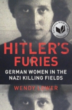 Cover art for Hitler's Furies: German Women in the Nazi Killing Fields