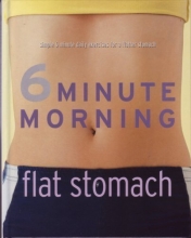 Cover art for 6 Minute Morning Flat Stomach