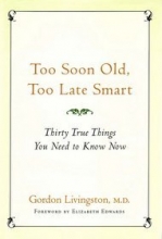 Cover art for Too Soon Old, Too Late Smart