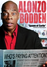 Cover art for Alonzo Bodden: Who's Paying Attention?