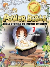 Cover art for Power Bible: Bible Stories to Impart Wisdom, # 7 - The Birth of Jesus