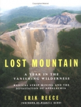 Cover art for Lost Mountain: A Year in the Vanishing Wilderness: Radical Strip Mining and the Devastation of Appalachia