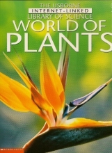 Cover art for World of plants (Usborne Internet-linked library of science)