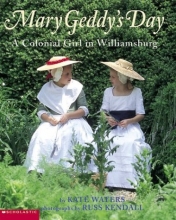 Cover art for Mary Geddy's Day: Colonial Girl in Williamsburg, A